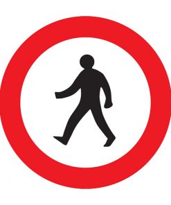 תמרור אסורה הכניסה להולכי רגל